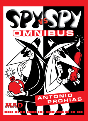 Spy vs. Spy Omnibus: New Edition