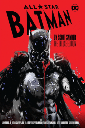 All-Star Batman by Scott Snyder