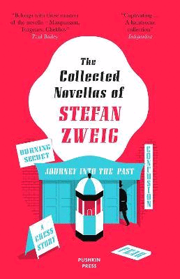 Collected Novellas of Stefan Zweig, The
