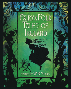 Fairy Folk Tales of Ireland