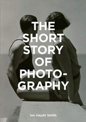 Short Story of Photography, The