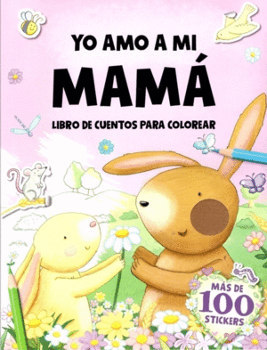 Yo amo a mi mamá