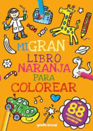 Mi gran libro naranja para colorear 4