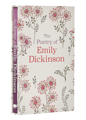 Poetry of Emily Dickinson: Deluxe Slipcase Edition