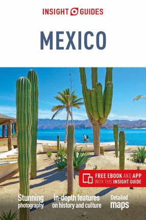 Insight Guides Mexico (Travel Guide with Free eBook)