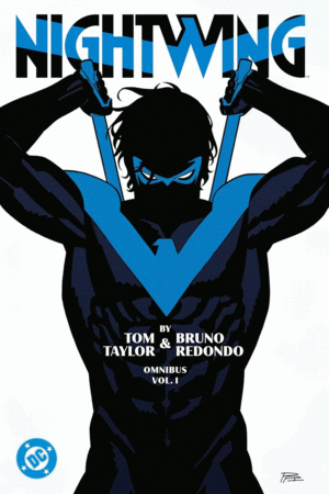 Nightwing by Tom Taylor and Bruno Redondo Omnibus Vol. 1