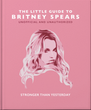 Little Guide to Britney Spears, The