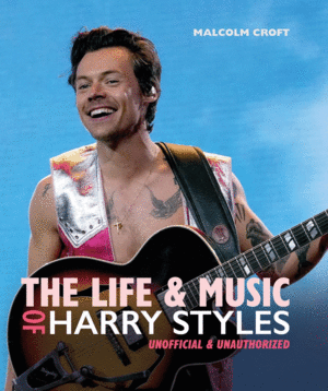 Life and Music of Harry Styles, The
