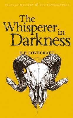 Whisperer in Darkness, The