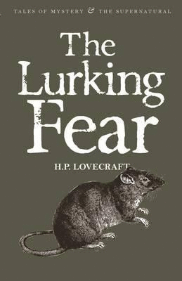 Lurking Fear, The
