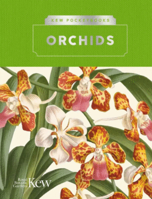 Kew Pocketbooks:Orchids