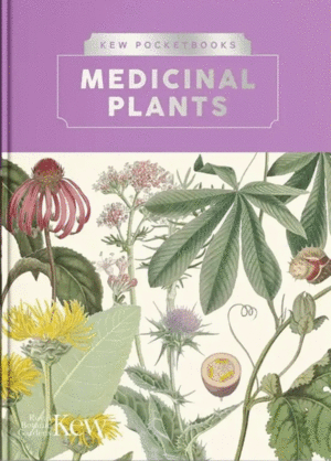 Kew Pocketbooks:Medicinal Plants