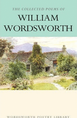 Collected Poems of William Wordsworth The