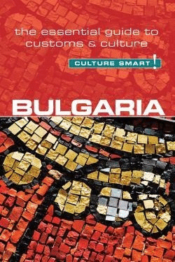 Culture smart: Bulgaria