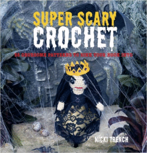 Super Scary Crochet