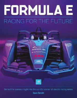 Formula E Manual : Racing For The Future