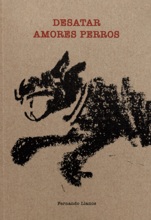 Desatar amores perros