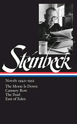 John Steinbeck: Novels 1942-1952