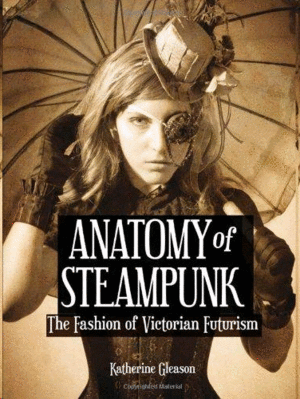 The Anatomy of Steampunk Format