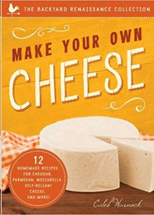 Make Your Own Cheese