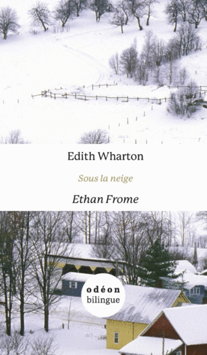 Ethan Frome / Sous la neige