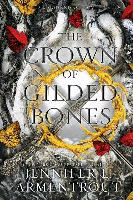 Crown of Gilded Bones, The