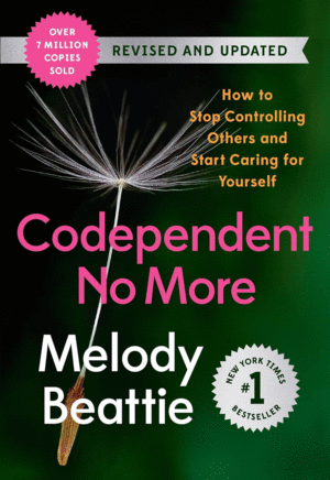 Codependent No More: Revised and Updated Edition