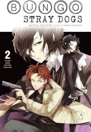 Bungo Stray Dogs, Vol. 2 (Light Novel)
