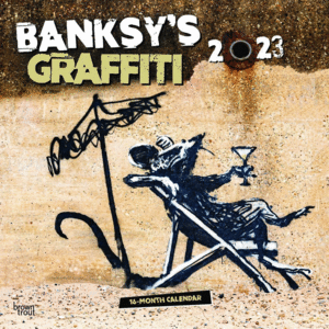 Banksy's Graffiti: calendario de pared 2023