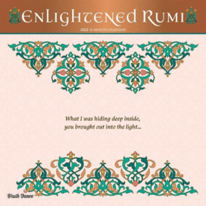 Enlightened Rumi: calendario de pared  2023