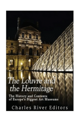 Louvre and the Hermitage, The