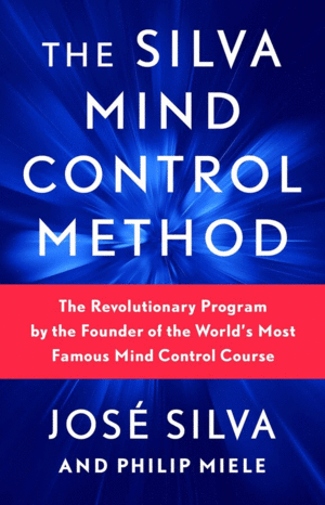 Silva Mind Control Method, The