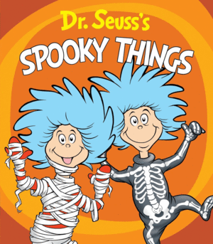 Dr. Seuss's Spooky Things