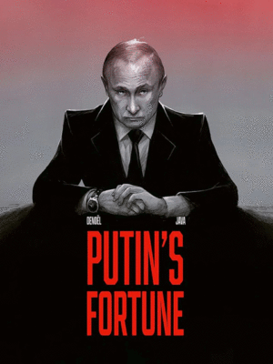 Putin's Fortune