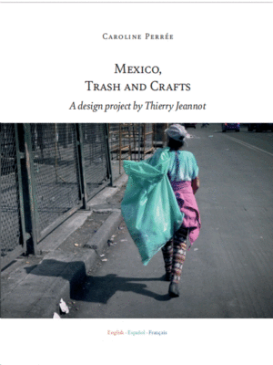 México, trash and crafts