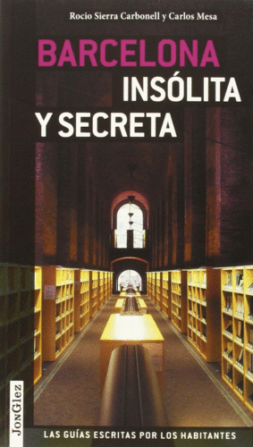 Barcelona insolita y secreta volumen