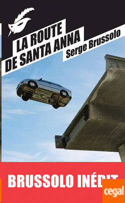Route de Santa Anna, La