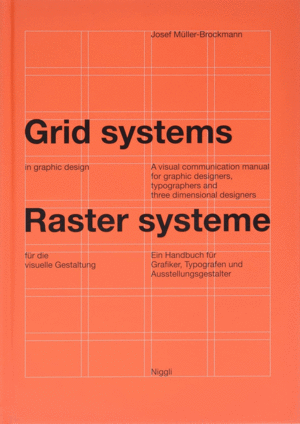Grid Systems in Graphic Design = Raster Systeme