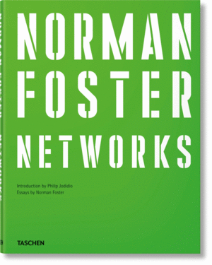Norman Foster. Networks
