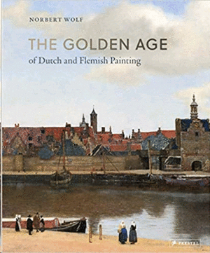 Golden Age of Dutch and Flemish Painting, The