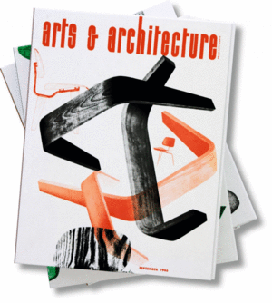 Arts & Architecture 1945-54. The Complete Reprint