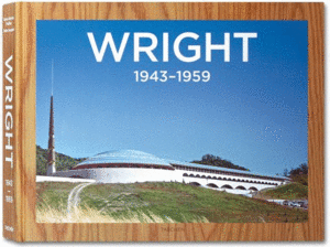 Frank Lloyd Wright 1943-1959