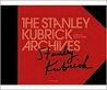 Stanley Kubrick: archives
