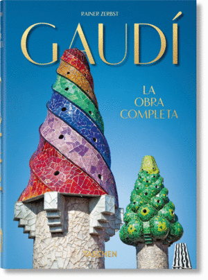Gaudí. La obra completa. 40th Ed.
