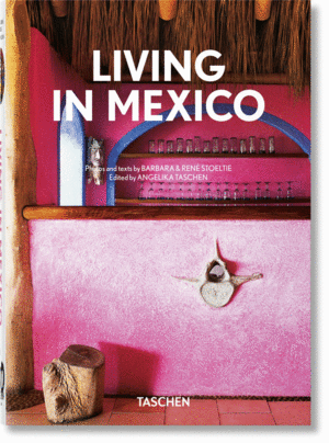 Living in Mexico: 40th Anniversary Edition