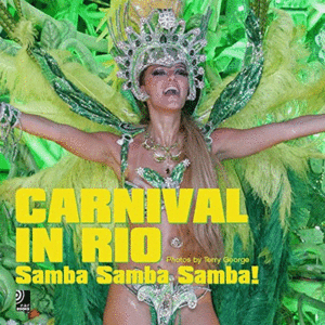 Carnival in Rio (LIBRO + 4 CD)