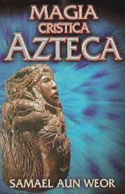 Magia crística azteca