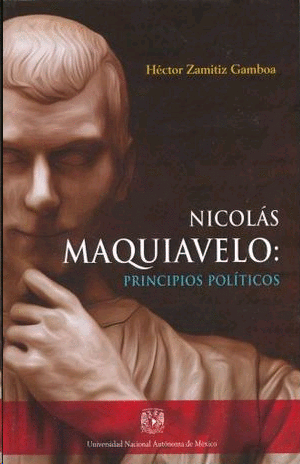 Nicolas Maquiavelo: principios politicos