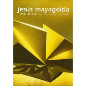 Jesús Mayagoitia: escultor