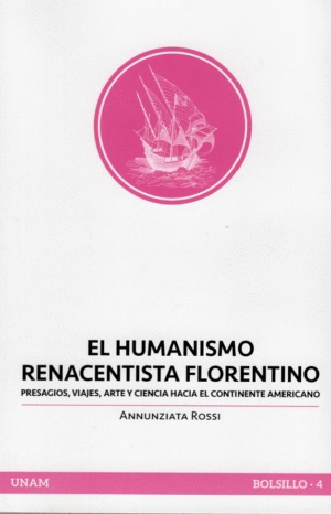 Humanismo renacentista Florentino, El